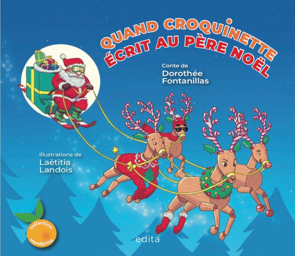 QUAND CROQUINETTE ÉCRIT AU PÈRE NOEL 