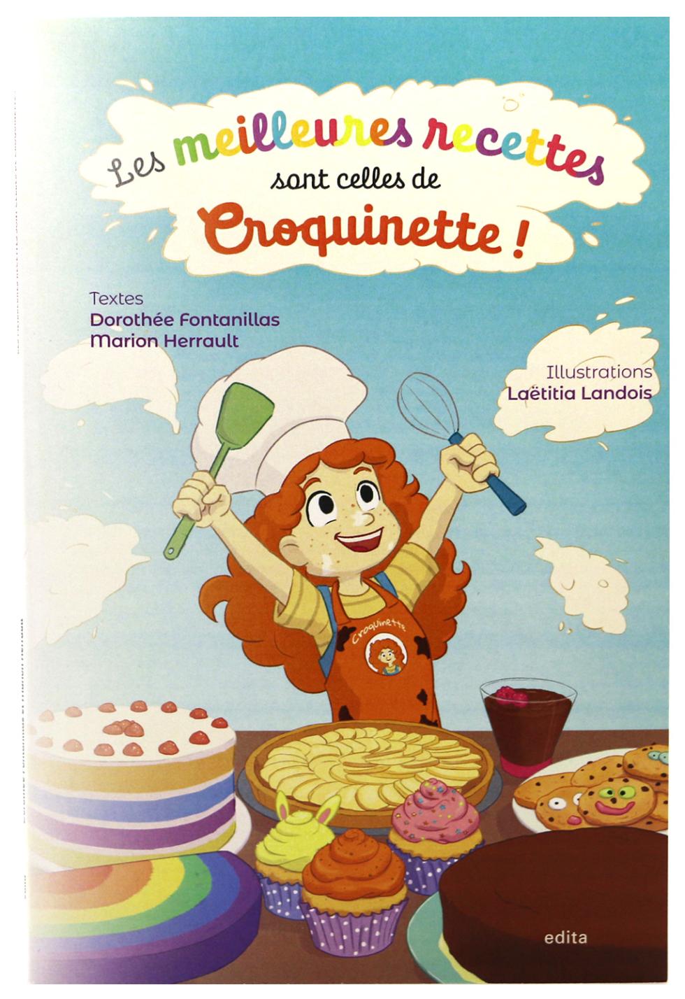 Les meilleures recettes sont celles de Croquinette